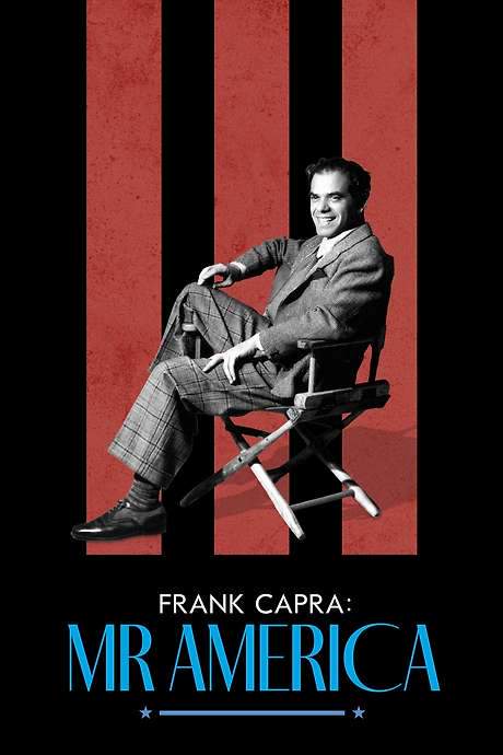 Frank Capra: Mr. America